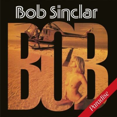 Bob Sinclair - Paradise (2022) 2 LP Vinyl Pre-Order