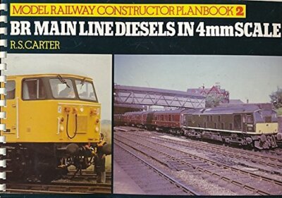 Model Railway Constructor Planbook 2. BR Mainline Diesels in 4mm Scale, Carter, 