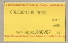 Caledonian Road 01 - UTS London Underground platform ticket - London N7