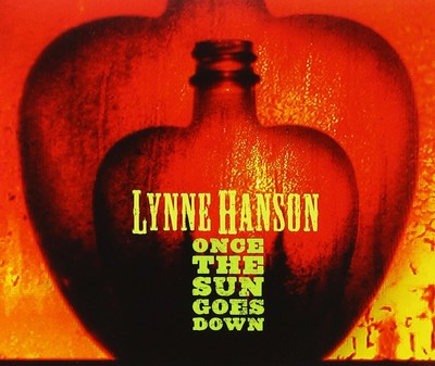 Hanson, Lynne Once the Sun Goes Down (CD)