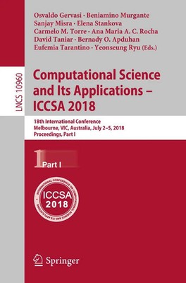 Osvaldo Gervasi (u. a.) | Computational Science and Its Applications - ICCSA...