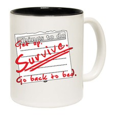 Thing To Do Get Up Survive Go Back Bed GIFT BOXED Funny Mugs  Coffee Mug 123t