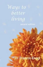Ways To Better Living: Second Edition