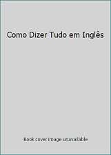 Como dizer tudo em inglês ron martinez