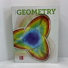 Geometry 2018, Student Edition by McGraw Hill...