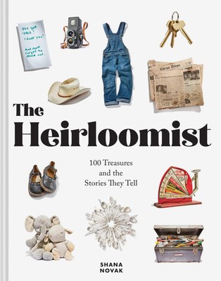 Shana Novak | Heirloomist | Buch | Englisch (2024) | Abrams & Chronicle Books