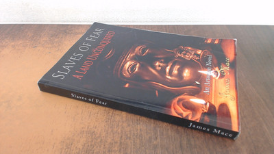 Slaves of Fear: A Land Unconquered, Mace, James, CreateSpace Inde