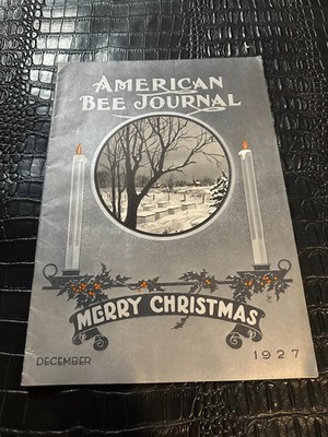 DECEMBER 1927 AMERICAN BEE JOURNAL Beekeeping Beekeepers Magazine