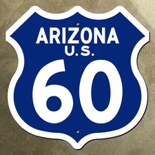 Arizona US route 60 highway marker road sign white blue 1957 16 x 16 Phoenix