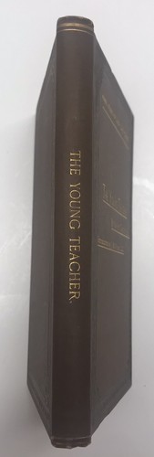 Vintage Hardback The Young Teacher By Wm. H. Groser, B.Sc. 1885 - Picture 2 of 9