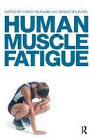 Craig Williams (U. A.) | Human Muscle Fatigue | Taschenbuch | Englisch (2009)