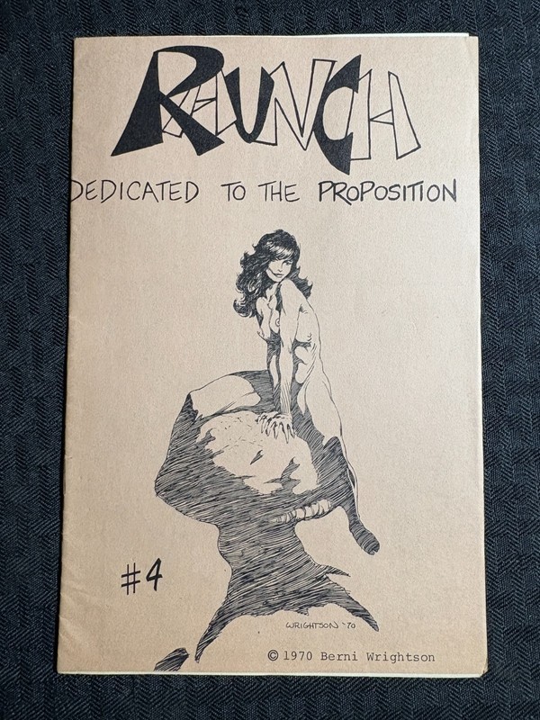 1970 RAUNCH 12pg Fanzine #4 FN 6.0 Bernie Wrightson Cover 5.5x8.5"