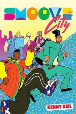Kenny Keil Smoove City (Paperback) (UK IMPORT)