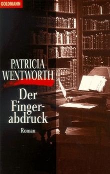 Der Fingerabdruck. von Wentworth, Patricia | Buch | Zustand sehr gut