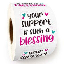 500pcs Your Support is Such a Blessing Stickers Roll