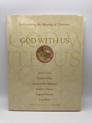 God With Us: Rediscovering the Meaning of Christmas (Reader's Edition) - Pen...