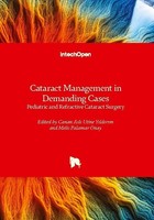 Cataract Management In Demanding Cases - Pediatric And Refractive Cataract Surge
