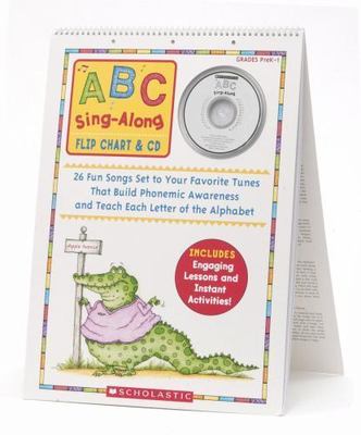 Sing-Along Flip Chart and CD: ABCs : 26 Fun Songs Set to Your