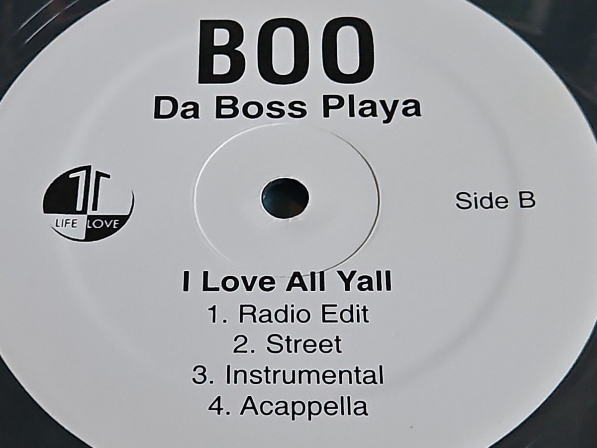 Boo Da Boss Playa ‎– Say It 2 My Face / I Love All Yall NM
