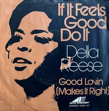 DELLA REESE If It Feels Good Do It - VINYL SINGLE Orig 1971 DUTCH Northern Soul