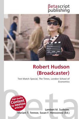 Lambert M. Surhone (u. a.) | Robert Hudson (Broadcaster) | Taschenbuch (2026)