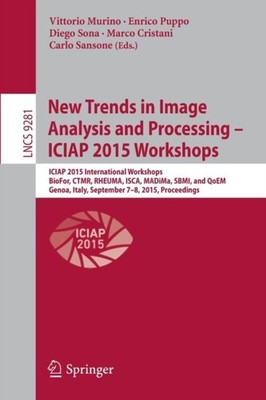 Murino - New Trends in Image Analysis and Processing -- ICIAP 2015 Wor - X555z