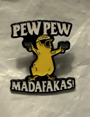 Cool Pew Pew Madafakas Funny Duck - Enamel Pin