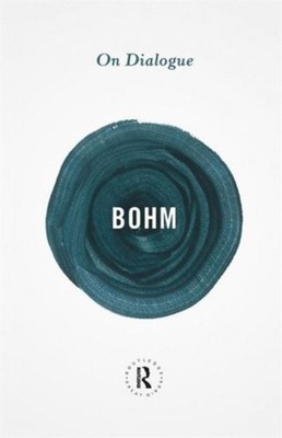 On Dialogue by David Bohm (Paperback Book)