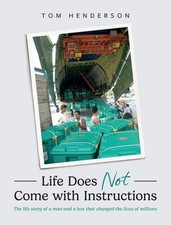 Life Does Not Come with Instructions by Thomas Henderson Hardcover Book
