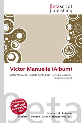Lambert M. Surhone (u. a.) | Victor Manuelle (Album) | Taschenbuch | Englisch