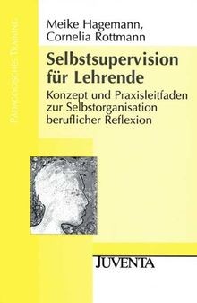 Selbst-Supervision für Lehrende: Konzept und Praxis... | Buch | Zustand sehr gut