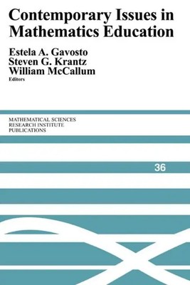 Contemporary Issues in Mathematics Education Steven G. Krantz (u. a.) Buch 2007