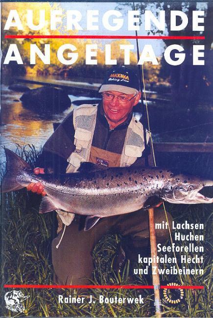 Thumbnail - Aufregende Angeltage Rainer J Bouterwek 9783905678277