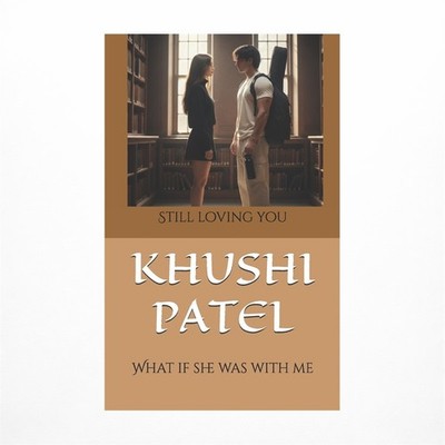 What if she was with me: still loving you