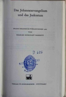 Das Johannesevangelium und das Judentum. Barrett, Charles Kingsley:
