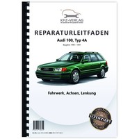 Audi 100 Typ 4A 1990-1997 Fahrwerk Achsen Lenkung FWD AWD Werkstatthandbuch