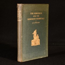 1913 Historical Notes on the Borough and the Borough Hospitals by R. M. Winge...
