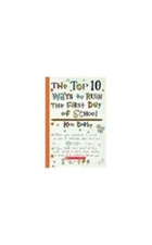 The Top 10 Ways to Ruin the First Day of School