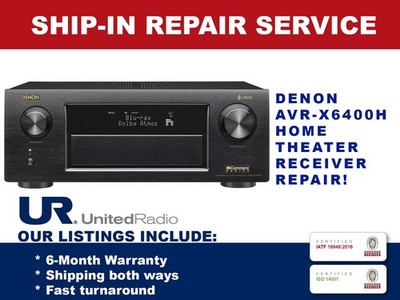 REPAIR SERVICE: DENON AVR-X6400H IN-COMMAND 11.2 CHANNEL HOME THEATER RECEIVER