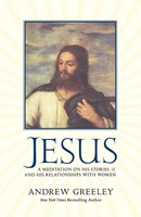 Jesus Andrew Greeley Taschenbuch Kartoniert / Broschiert Englisch 2008