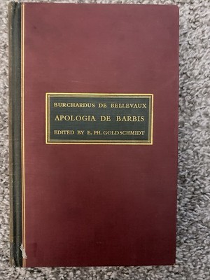 Apologia De Barbis. Burchardus De Bellevaux. 1935