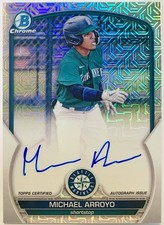 Michael Arroyo 2023 Bowman Chrome Mojo Refractor Auto On-Card Rookie Mariners ?. rookie card picture