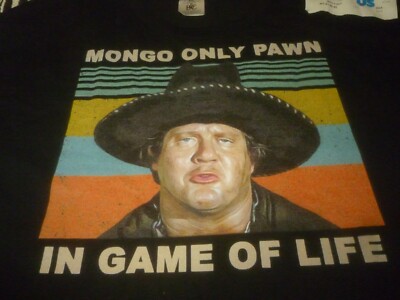 Mongo Only Pawn Shirt - Size 4XL - NEW!!!