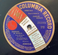 Charles Hackett – 78 rpm Columbia 49604: Barbiere-Ecco ridente; V+ cond