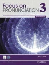 Focus on Pronunciation 3 (3rd Edition) - Paperback By Lane, Linda - GOOD
