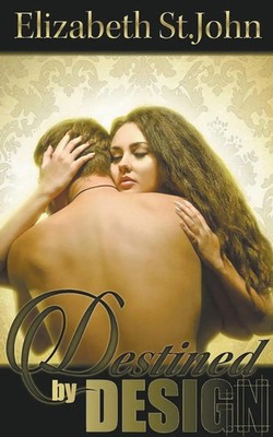 Elizabeth St. John | Destined By Design | Taschenbuch | Englisch (2023)