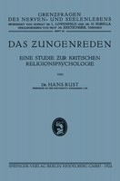 Hans Rust | Das Zungenreden | Taschenbuch | Deutsch | Vii | J.F. Bergmann-Verlag