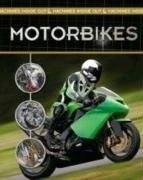 Motorbikes (Machines Inside Out) By Chris Oxlade