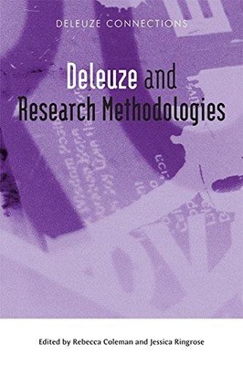 Deleuze and Research Methodologies (Deleuze Connections) - Rebecca Coleman