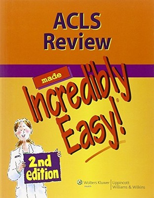 ACLS Review unglaublich einfach gemacht (unglaublich einfach! Serie)